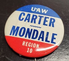 UAW Carter Mondale Region 10 - Jimmy Carter Walter Mondale Campaign Button - £9.42 GBP