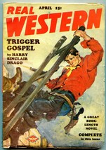 Real Western Pulp April 1949- Trigger Gospel- Harry Sinclair Drago FN - £49.57 GBP