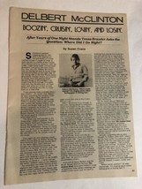 Vintage Delbert mcClinton Boozin Cruisin Lovin &amp; Losin Magazine Article PA4 - £6.24 GBP