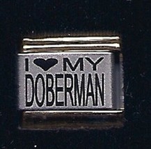 I Heart Love My Doberman Wholesale Laser Gold Trim Italian Charm 9MM K#9 - £11.18 GBP
