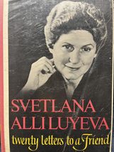 Twenty Letters To A Friend Alliluyeva, Svetlana - £2.19 GBP