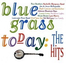 Bluegrass Today: Hits by Various Artists Cd - £8.78 GBP