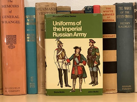 Uniforms Of The Imperial Russian Army by Boris and John Mollo - H/C - £27.97 GBP