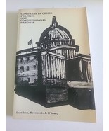 1968 Congress In Crisis: Politics And Congressional Reform Vintage Paper... - $29.99