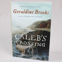 SIGNED Caleb&#39;s Crossing By Geraldine Brooks English Puritans 1st Edition HC 2011 - £33.26 GBP
