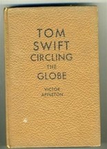 Tom Swift Circling The Globe Victor Appleton 1927  - £19.53 GBP