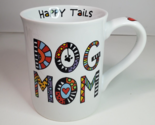 Dog Mom Mug Cup 16oz Perfect Child Has Four Legs &amp; Fur Lori Veasey - £9.37 GBP