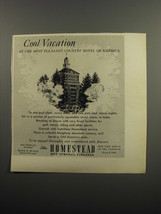 1951 The Homestead Resort Ad - Cool Vacation at the most pleasant country hotel  - £14.78 GBP