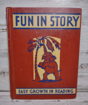 Fun in Story Easy Growth in Reading Primer Level 2 Gertrude Hildreth Reader 1940 - £4.64 GBP