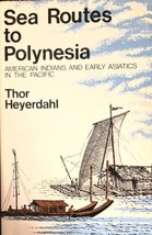 Sea Routes To Polynesia Thor Heyerdahl (1032) - $19.57