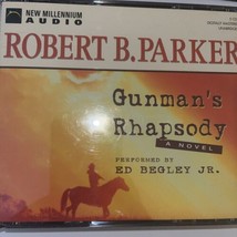 Gunman&#39;s Rhapsody Audiobook 5 CD set Robert B. Parker Ed Begley Jr. - $5.99