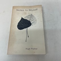 Notes to Myself Poetry Paperback Book by Hugh Prather from Real People 1973 - £9.74 GBP