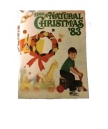 Vtg 1983 Book Have A Natural Christmas by Penny Mesic &amp; editors Rodale P... - $16.25 CAD