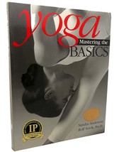 Sandra Anderson &amp;  Rolf Sovik YOGA  Mastering the Basics 1st Edition 1st Printin - $56.69