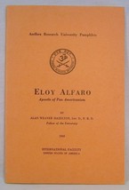 Hazelton ELOY ALFARO: Apostle of Pan Americanism First Edition 1943 Fine Booklet - £17.92 GBP