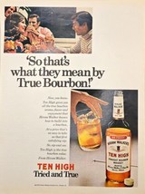 TEN HIGH TRIED AND TRUE Straight Liquor-Parties-Celebration-1968 VTG Pri... - €7,39 EUR