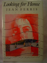 Jean Ferris  LOOKING FOR HOME First ed! Young adult novel Runaway Pregnancy HC - £17.59 GBP