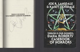 Dana Roberts&#39; Casebook of Horrors / SIGNED / Joe R. Lansdale / Paperback 2018 - £14.68 GBP
