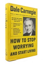 Dale Carnegie How To Stop Worrying And Start Living 1st Edition 28th Printing - £103.76 GBP