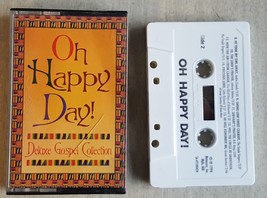 Oh Happy Day! Deluxe Gospel Collection Music Cassette Tape - £4.66 GBP