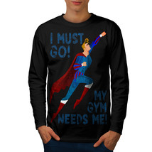 Must Go Gym Needs Me Tee Superman Men Long Sleeve T-shirt - £11.84 GBP