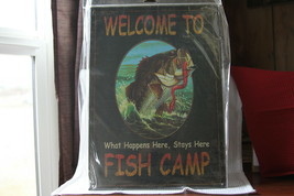 11.5&quot; x 16&quot; Tin Sign (new) WELCOME TO FISH CAMP WHAT HAPPENS HERE, STAYE... - $7.34