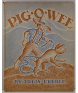 Pig-O-Wee The Story of a Skinny Mountain Pig by Ellis Credle - $28.99