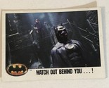 Batman 1989 Trading Card #115 Michael Keaton Watch Out Behind You - $1.97