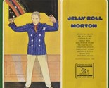Jelly Roll Morton - £15.92 GBP