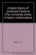 Analytic theory of continued fractions (The University series in higher ... - £75.76 GBP