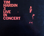 Tim Hardin 3 [Vinyl] - $99.99
