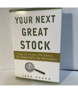 Your Next Great Stock : How to Screen the Market for Tomorrow&#39;s Top Perf... - £7.57 GBP