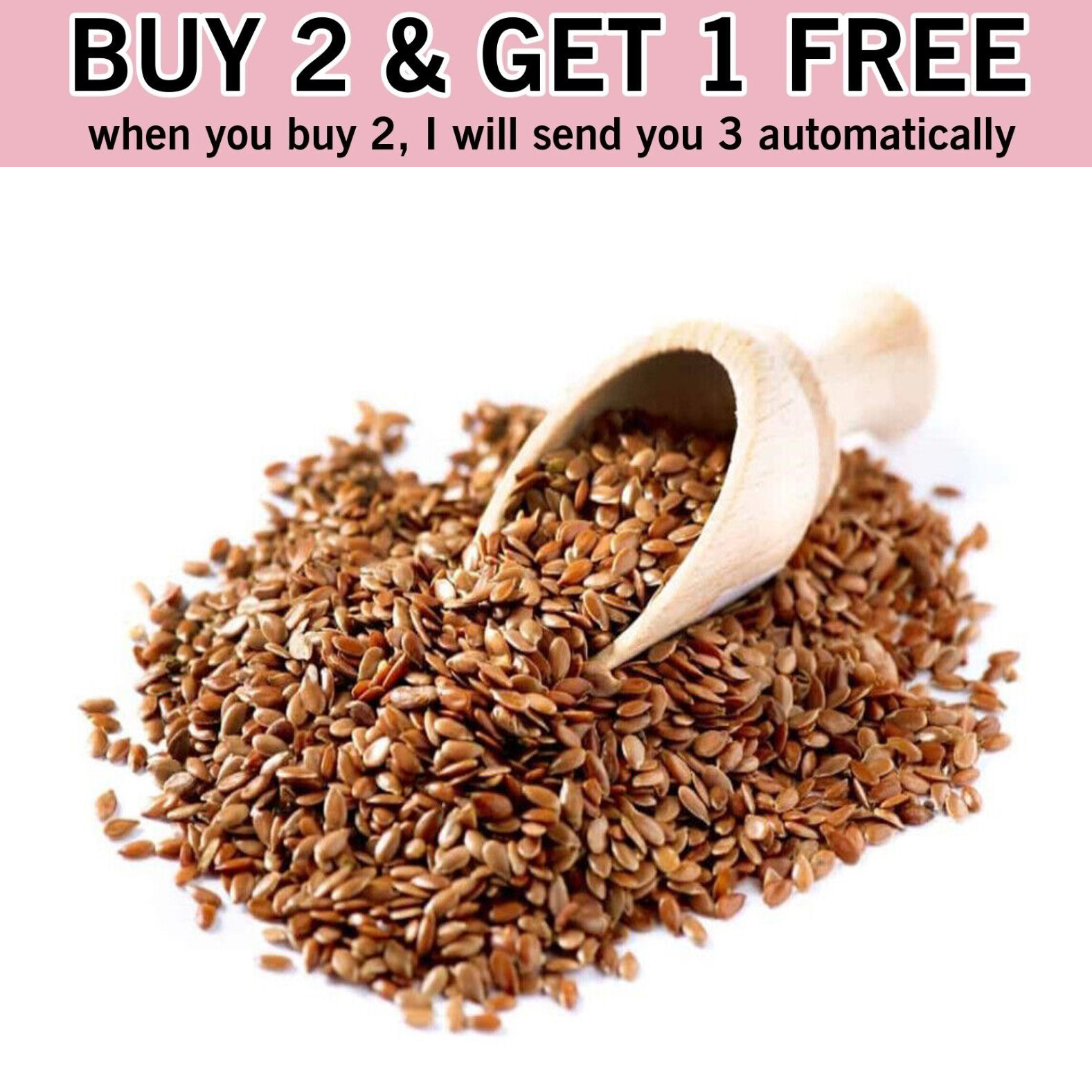 Buy 2 Get 1 Free | 100 Gram Flax seeds بذر الكتان كتان - $34.00