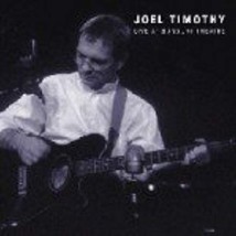 Live at Bunbury Theatre by Joel Timothy Cd - £8.19 GBP