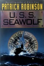 U. S. S. Seawolf by Patrick Robinson / 2000 Hardcover 1st Edition Thriller - £3.63 GBP