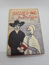 Cassie &amp; Ike By Mary Cart Hanna 1973 HC DJ VTG - $9.89