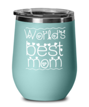 Worlds best mom, teal Wineglass. Model 60043  - £21.57 GBP