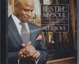 Be Still, My Soul: Classic Hymns &amp; Folk Songs by Alex Boyé (2009) music CD - £16.08 GBP
