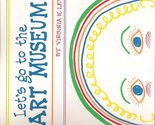 Let&#39;s Go to the Art Museum Levy, Virginia K. and Campau, Patricia - £4.16 GBP