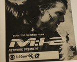 Mission Impossible 2 MI 2 Tv Guide Print Ad Tom Cruise TPA8 - £4.66 GBP