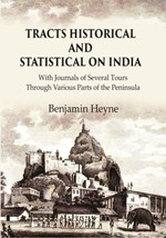 Tracts Historical and Statistical on India: With Journals of Several [Hardcover] - £46.89 GBP