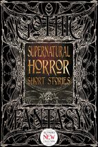 Supernatural Horror Short Stories (Gothic Fantasy) New Hardcover - $20.36