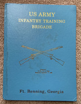 U.S. Army Infantry Training Brigade Ft. Benning, Georgia 1990 YEARBOOK Co A - $37.16