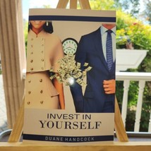 Invest in Yourself by Duane Handcook Small Book, autographed by author 4... - $12.67