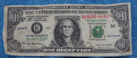 George Bush 9-11 One Deception Fraudulent Event Note “No Blood For Oil” - £5.44 GBP