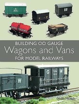 Building 00 Gauge Wagons and Vans for Model Railways.New Book. - £13.29 GBP