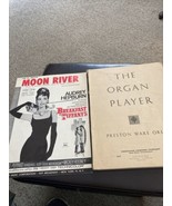 Lot Of 2 Sheet Music For Organs Moon River &amp; The Organ Player - £11.03 GBP