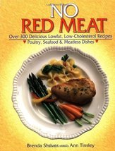 No Red Meat Shriver, Brenda and Tinsley, Ann - £11.59 GBP