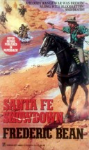 Sante Fe Showdown by Frederic Bean / 1993 Zebra Western Paperback - £3.63 GBP