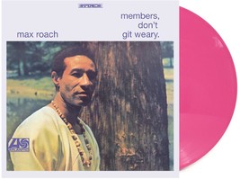 Members Don&#39;t Git Weary (Exclusive) (Pink) [VINYL]  - £29.17 GBP